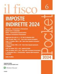 Imposte indirette 2024  - Libro Il Fisco 2024, Pocket | Libraccio.it