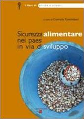 Afriche e Orienti (2009). Vol. 3: Sicurezza alimentare nei paesi in via di sviluppo.