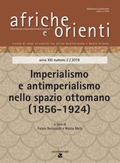 Africa e Orienti (2019). Vol. 2: Imperialismo e antimperialismo nello spazio ottomano (1856-1924).
