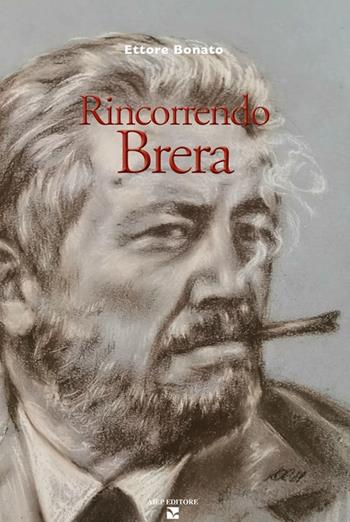 Rincorrendo Brera - Ettore Bonato - Libro Aiep Editore 2021, I caribù | Libraccio.it