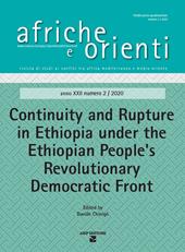 Afriche e Orienti (2020). Vol. 2: Continuity and rupture in Ethiopia under the ethiopian peoples' revolutionary democratic front