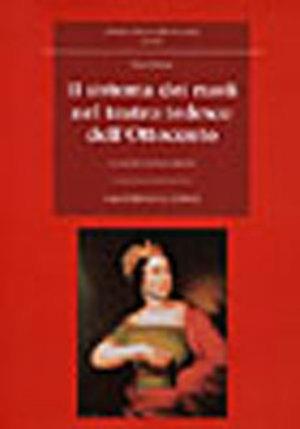 Il sistema dei ruoli nel teatro tedesco dell'Ottocento - Hans Doerry - Libro Le Lettere 2006, Storia dello spettacolo. Saggi | Libraccio.it