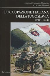 L'occupazione italiana della Iugoslavia (1941-1943)