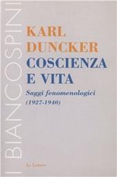 Coscienza e vita. Saggi fenomenologici (1927-1940)