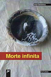 Morte infinita. Ediz. multilingue