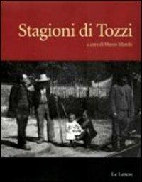 Stagioni di Tozzi  - Libro Le Lettere 2011 | Libraccio.it