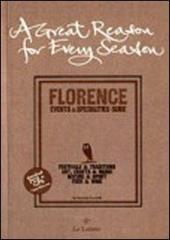 A Great reason for every season. Florence: events e specialities guide