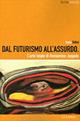 Dal futurismo all'assurdo. L'arte totale di Beniamino Joppolo - Katia Trifirò - Libro Le Lettere 2012, AlterAzioni | Libraccio.it