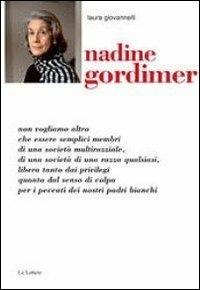 Nadine Gordimer - Laura Giovannelli - Libro Le Lettere 2013, Letture di Contemporanea | Libraccio.it