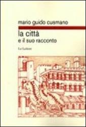 La città e il suo racconto