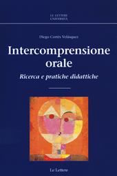 Intercomprensione orale. Ricerca e pratiche didattiche