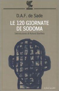 Le 120 giornate di Sodoma - François de Sade - Libro Guanda 2007, Le Fenici tascabili | Libraccio.it