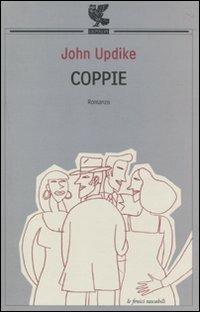 Coppie - John Updike - Libro Guanda 2010, Le Fenici tascabili | Libraccio.it