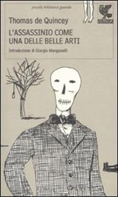 L' assassinio come una delle belle arti