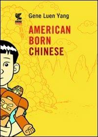 American Born Chinese - Gene Luen Yang - Libro Guanda 2008, Guanda Graphic | Libraccio.it