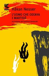  L' uomo che odiava i martedì