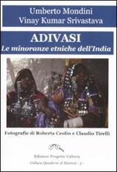 Adivasi. Le minoranze etniche dell'India