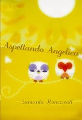 Aspettando Angelica