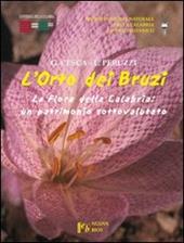 L' orto dei bruzi. La flora della Calabria: un patrimonio sottovalutato