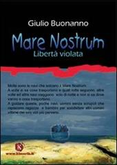 Mare nostrum. Libertà violata