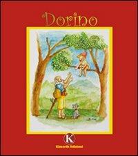 Dorino - Nino Lo Iacono - Libro Kimerik 2008 | Libraccio.it