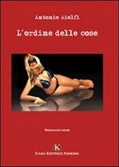 L' ordine delle cose