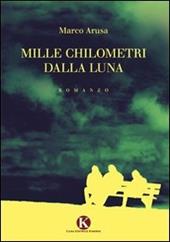 Mille chilometri dalla luna