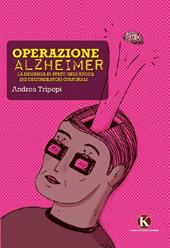 Operazione alzheimer