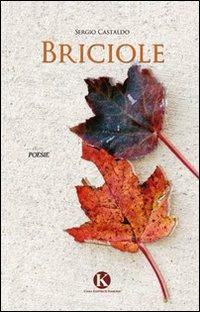 Briciole - Sergio Castaldo - Libro Kimerik 2013 | Libraccio.it