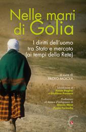 Nelle mani di Golia. I diritti dell'uomo tra stato e mercato (ai tempi della rete)