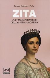 Zita l'ultima imperatrice d'Austria-Ungheria