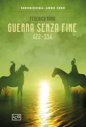 Guerra senza fine 422-554