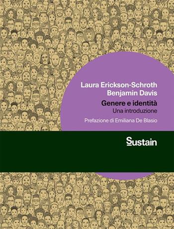 Genere e identità. Una introduzione - Laura Erickson-Schroth, Benjamin Davis - Libro Luiss University Press 2021 | Libraccio.it