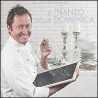 Il pranzo della domenica - Daniele Persegani - Libro LT Editore 2011, Alice | Libraccio.it