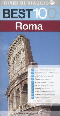 Best 100 Roma - Roberto Begnini - Libro LT Editore 2012, Diari di viaggio | Libraccio.it