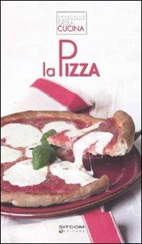 La pizza  - Libro LT Editore 2010, I colori della cucina | Libraccio.it