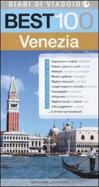 Best 100 Venezia  - Libro LT Editore 2012, Diari di viaggio | Libraccio.it