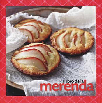 Il libro della merenda  - Libro LT Editore 2014, Le passioni | Libraccio.it
