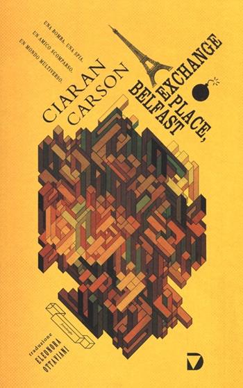 Exchange Place, Belfast - Ciaran Carson - Libro Del Vecchio Editore 2013, Formelunghe | Libraccio.it