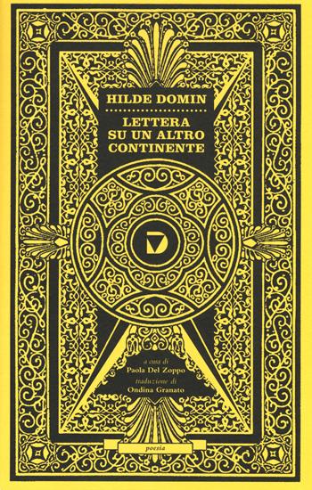 Lettera su un altro continente. Testo tedesco a fronte - Hilde Domin - Libro Del Vecchio Editore 2014, Poesia | Libraccio.it