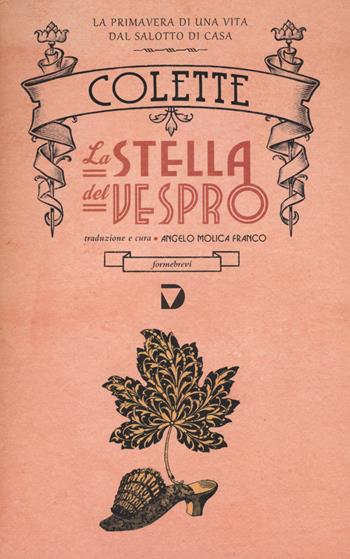 La stella del vespro - Colette - Libro Del Vecchio Editore 2015, Formebrevi | Libraccio.it