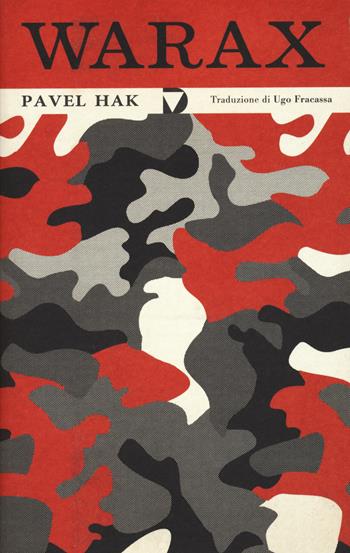 Warax. Ediz. italiana - Pavel Hak - Libro Del Vecchio Editore 2024, Formelunghe | Libraccio.it