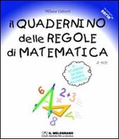 Il quadernino delle regole di matematica.