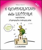 Il quadernino della lettura. Versione stampato minuscolo.