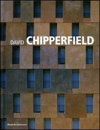 David Chipperfield - Giovanni Leoni - Libro Motta Architettura 2007, Minimum. Bibl. essenziale di architettura | Libraccio.it