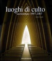 Luoghi di culto 1997-2007