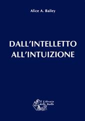 Dall'intelletto all'intuizione