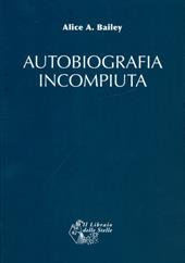 Autobiografia incompiuta