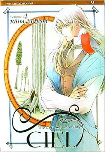 Ciel. Vol. 4 - Ju-Yeon Rhim - Libro Edizioni BD 2011, J-POP | Libraccio.it