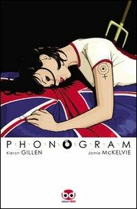 Phonogram - Kieron Gillen, James McKelvie - Libro Edizioni BD 2008, Alta fedeltà | Libraccio.it